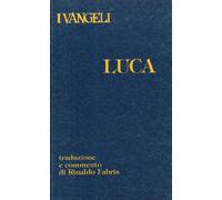 I vangeli. Luca