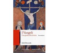 I Vangeli. Una guida alla lettura. Nuova ediz.