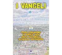 I Vangeli UPAV - Prima Comunione