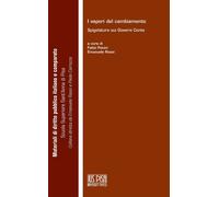 I vapori del cambiamento. Spigolature sui Governi Conte - Pacini F., Rossi E.