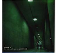 (I′ve been waiting so long)IN MY BED