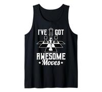 I’ve Got Awesome Moves Funny Chess Design Canotta