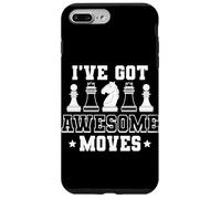 I’ve Got Awesome Moves Funny Chess Design Custodia per iPhone 7 Plus/8 Plus