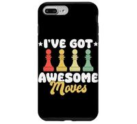 I’ve Got Awesome Moves Funny Chess Design Custodia per iPhone 7 Plus/8 Plus