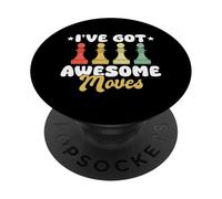 I’ve Got Awesome Moves Funny Chess Design PopSockets PopGrip Adesivo