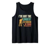 I 've Got The Longest Extension in Town Funny House Painters Canotta