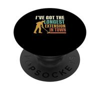 I 've Got The Longest Extension In Town Funny House Painters PopSockets PopGrip Adesivo