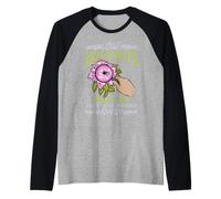 I Vecchi botanici Non muoiono mai, Semplicemente appassiscono Il Fiore Maglia con Maniche Raglan