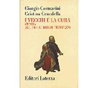 I vecchi e la cura. Storia del Pio Albergo Trivulzio