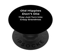 I vecchi hippy non si dissolvono solo in nonne pazze PopSockets PopGrip Adesivo