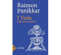 I Veda e gli inni cosmici