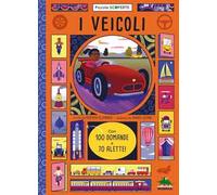 I veicoli. Con 100 domande e 70 alette
