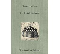 I veleni di Palermo