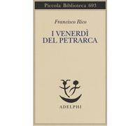 I venerdì del Petrarca - Rico Francisco