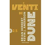 I venti di dune. Ciclo di dune. Vol. 2/5
