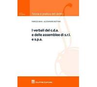 I verbali del c.d.a. e delle assemblee di s.r.l. e s.p.a.