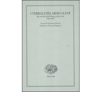 I verbali del mercoledì. Riunioni editoriali Einaudi. 1943-1952