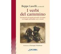 I verbi del cammino. Un itinerario di sequela personale e di coppia tra Vangelo, spiritualità, arte e cinema