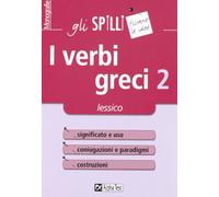 I verbi greci. Vol. 2: Lessico.