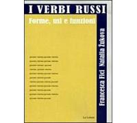 I verbi russi. Forme, usi e funzioni