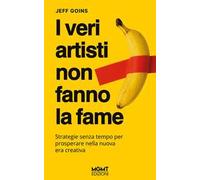 I veri artisti non fanno la fame