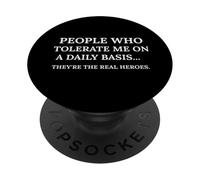 i veri eroi mi tollerano PopSockets PopGrip Adesivo