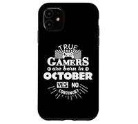 I veri giocatori nascono ad ottobre Gamer Custodia per iPhone 11
