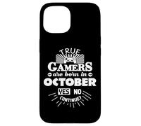 I veri giocatori nascono ad ottobre Gamer Custodia per iPhone 15