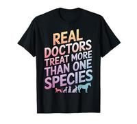 I veri medici veterinari trattano più di una specie Maglietta