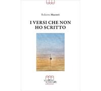 I versi che non ho scritto