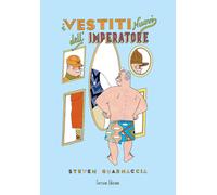 I vestiti nuovi dell'imperatore. Ediz. illustrata [Hardcover] [Sep 01, 2019] Gua