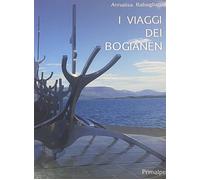 I viaggi dei bogianen - Rabagliati Annalisa