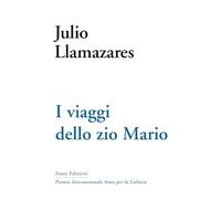 I viaggi dello zio Mario