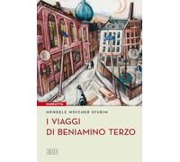 I viaggi di Beniamino Terzo