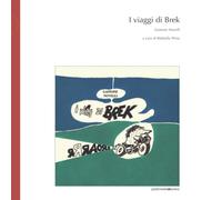 I viaggi di Brek [Paperback] [Feb 06, 2021] Novelli, Gastone and Perna, Raffaell
