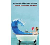 I viaggi di Daniel Ascher