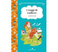 I viaggi di Gulliver. Ediz. ad alta leggibilità