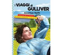 I viaggi di Gulliver. Ediz. con schede di comprensione
