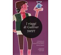 I viaggi di Gulliver. Ediz. integrale