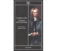 I viaggi di Gulliver - Swift Jonathan