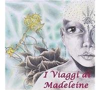 I Viaggi Di Madeleine - Viaggi Di Madeleine (I) (Audio Cd)