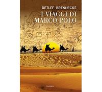 I viaggi di Marco Polo