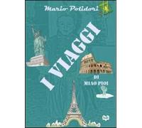 I viaggi di Miao Pioi