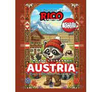 I viaggi di Rico il Procione - Austria | Libro da colorare per bambini 5-10 anni | Alpi, musica classica e palazzi imperiali