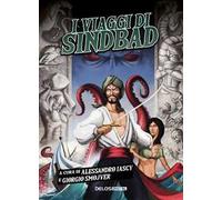 I viaggi di Sindbad - Altomare Donato, De Pascalis Luigi, Silvestri Laura
