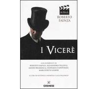 I Viceré. Ediz. illustrata