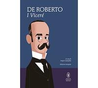 I Viceré. Ediz. integrale