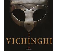 I Vichinghi. Ediz. a colori - Chartrand René, Durham Keith, Harrison Mark,...