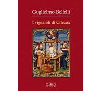 I vignaioli di Cîteaux