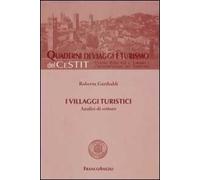 I villaggi turistici. Analisi di settore